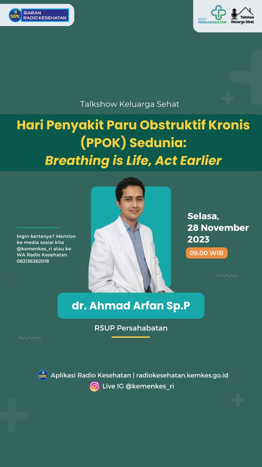 Hari Penyakit Paru Obstruktif Kronis (PPOK) Sedunia:Breathing is Life, Act Earlier